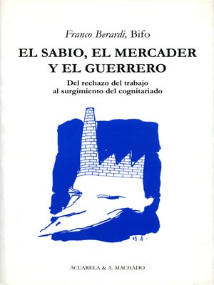 cover image of El sabio, el mercader y el guerrero